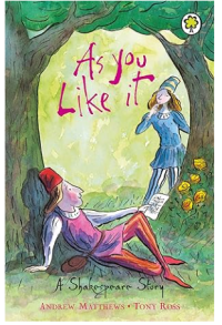 Image of A Shakesspeare Story : As You Like It
