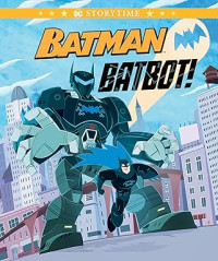 Batman Batbot!