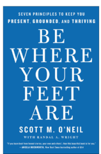 Image of Be Where Your feet Are
