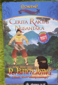 Cerita Rakyat Nusantara R. Banterang Asal Usul Banyuwangi