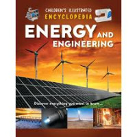 Image of Children's Illustrated Encyclopedia Energy And Engineering