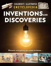 Image of Children's Illustrated Encyclopedia Inventions And Discoveries
