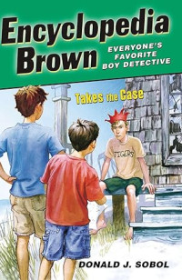 Image of Encyclopedia Brown Takes the Case