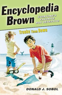 Image of Encyclopedia Brown Tracks Them Down