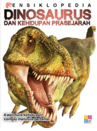 Ensiklopedia Dinosaurus dan Kehidupan Prasejarah