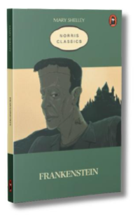 Frankenstein by Mary Shelley - English Classic