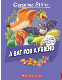 Image of Geronimo Stilton Mice to the Rescue #1: A Bat for a Friend