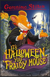 Image of It's Halloween, You 'Fraidy Mouse!