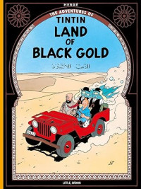 Image of Land of Black Gold (The Adventures of Tintin)