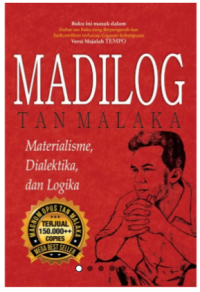Madilog Tan Malaka: Materialisme Dialektika & Logika