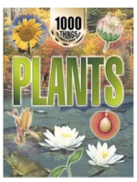Image of Plants (1000 things you should know about)