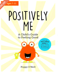 Image of Positively Me A child's Guide Too Feeling Good