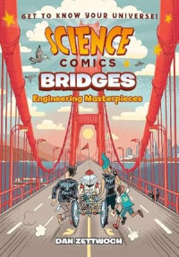 Image of Science Comics: Bridges
