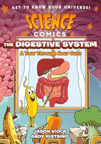 Image of Science Comics: The Digestive System