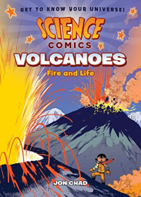 Image of Science Comics: Volcanoes: Fire and Life