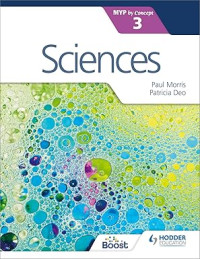 Image of Sciences for the IB MYP 3: Hodder Education Group