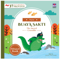 Seri Cerita Rakyat 37 Provinsi Papua - Buaya Sakti