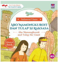 Seri Cerita Rakyat Nusantara Sulawesi Utara: Abo Mamongkuroi