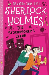 Image of Sherlock Holmes: The Stockbroker's Clerk