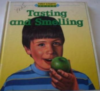 Smelling and Tasting (First Starts)