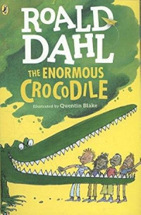 Image of The Enormous Crocodile: Roald Dahl