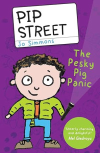 Image of The Pesky Pig Panic (Pip Street)